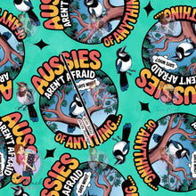 Load image into Gallery viewer, NOVEMBER Pre-Order (2): Aussies aren't afraid (Green)