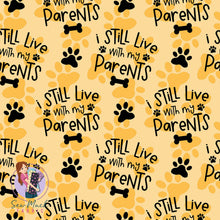 Load image into Gallery viewer, I still live with my parents YELLOW | Pre-Order |