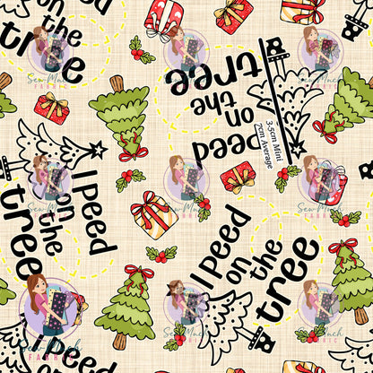 CHRISTMAS Pre-Order: I peed on the Tree Beige