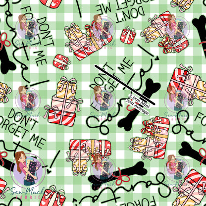 CHRISTMAS Pre-Order: Don't forget me Santa Green