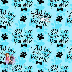 I still live with my parents Blue | Canvas | Retail | Average Scale