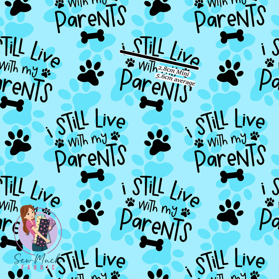 I still live with my parents Blue | Canvas | Retail | Average Scale