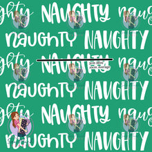 Load image into Gallery viewer, CHRISTMAS Pre-Order: Naughty
