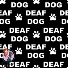 Load image into Gallery viewer, Deaf Dog | Woven | Retail | Average Scale
