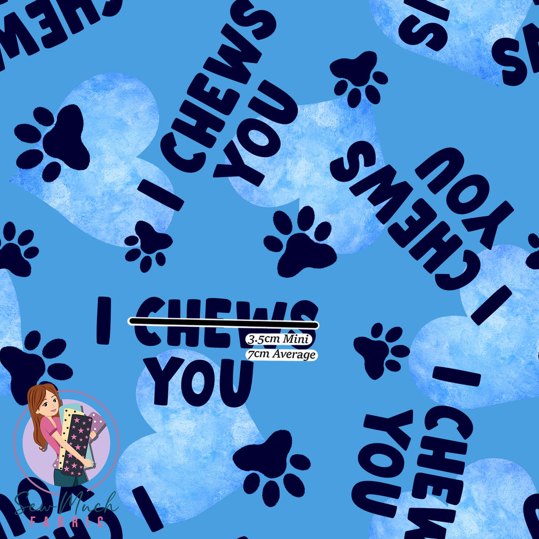 I chews you Blue | Woven | Retail | Average Scale
