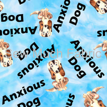 Load image into Gallery viewer, Anxious Dog | French Terry | Retail | Average scale
