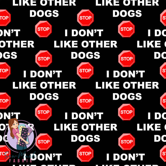 I don't like other dogs | Pre-Order |